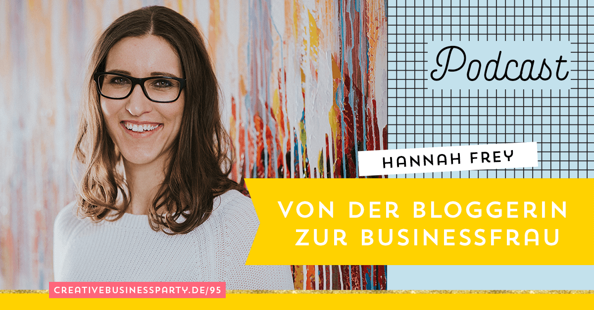 Hannah Frey – Von der Bloggerin zur Businessfrau