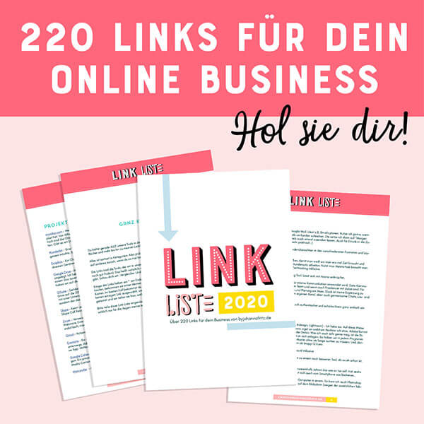 Freebie: Business Tipps, Tools und Bücher - Unsere 220 Linkliste für dein Business Johanna Fritz
